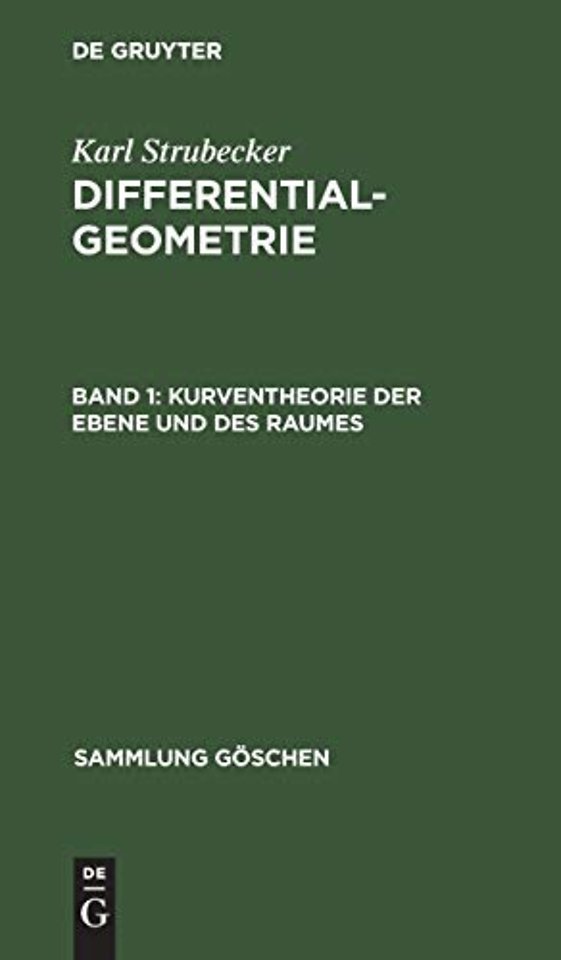Kurventheorie der Ebene und des Raumes
