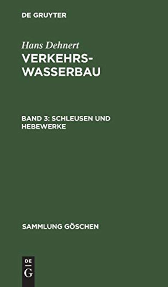 Schleusen und Hebewerke