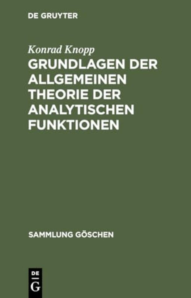 Grundlagen der allgemeinen Theorie der analytisc – Aus: Funktionentheorie, 1.