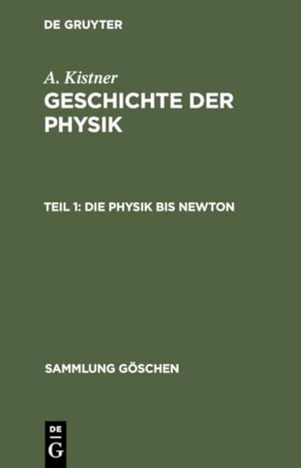 Die Physik bis Newton
