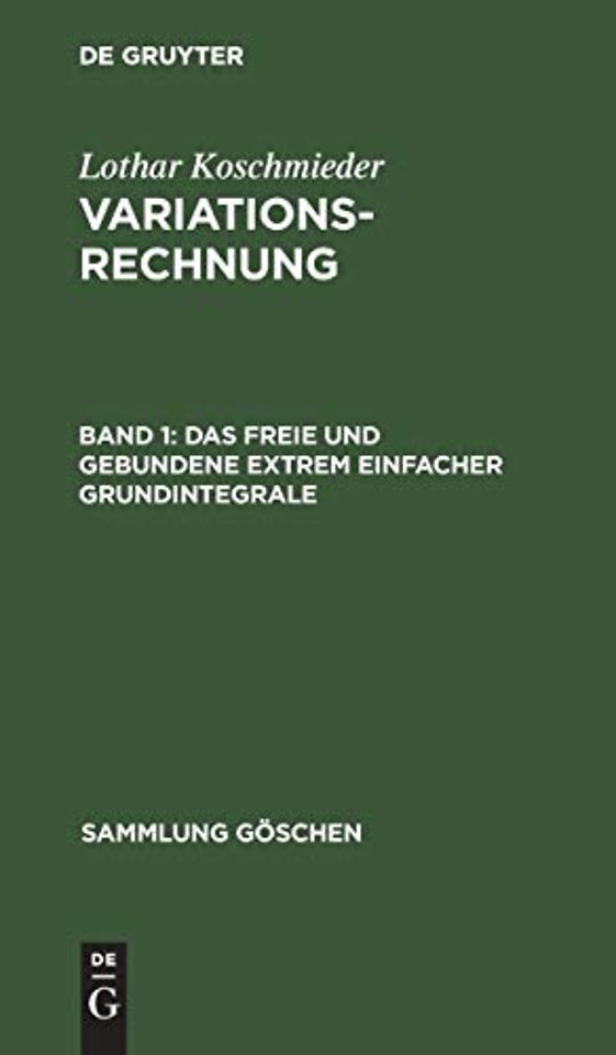 Das freie und gebundene Extrem einfacher Grundintegrale
