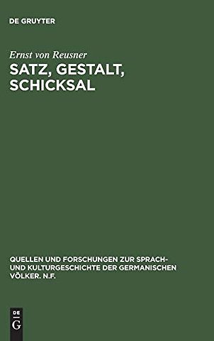 Satz, Gestalt, Schicksal – Untersuchungen über die Struktur in der Dichtung Kleists
