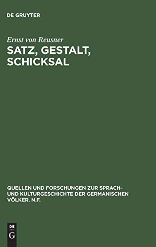 Satz, Gestalt, Schicksal – Untersuchungen über die Struktur in der Dichtung Kleists