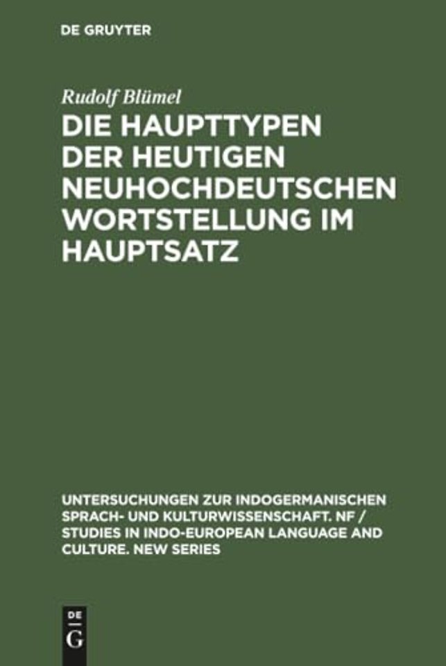 Die Haupttypen Der Heutigen Neuhochdeutschen Wortstellung Im Hauptsatz