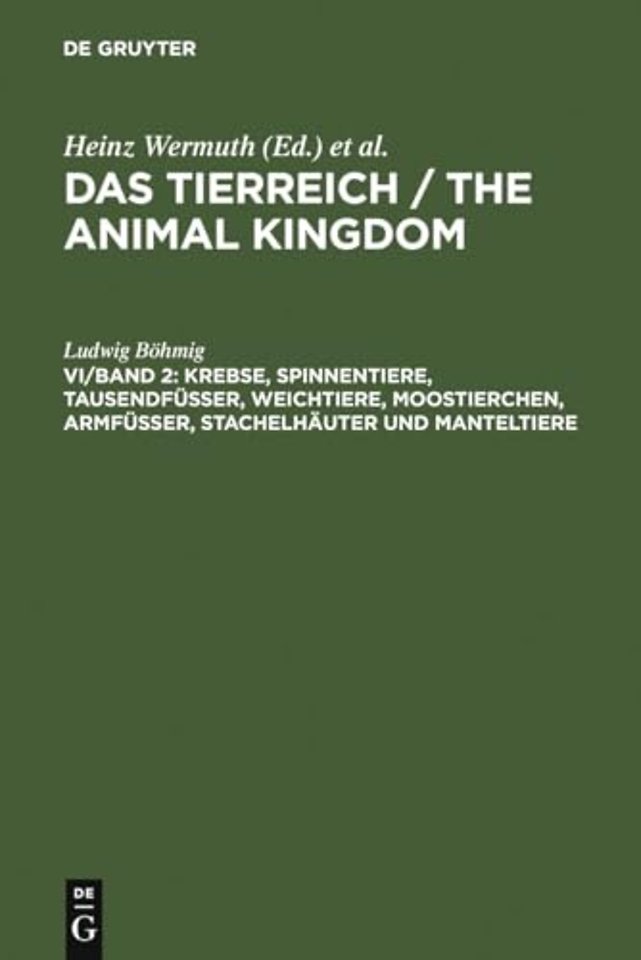 Krebse, Spinnentiere, Tausendfußer, Weichtiere, Moostierchen, Armfußer, Stachelhauter Und Manteltiere