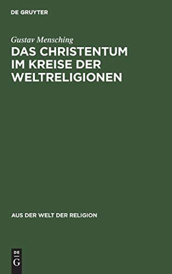 Das Christentum Im Kreise Der Weltreligionen