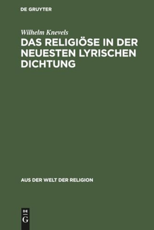 Das Religiose in der neuesten lyrischen Dichtung