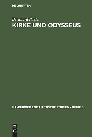 Kirke und Odysseus – Überlieferung und Deutung von Homer bis Calderon