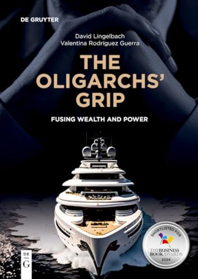 The Oligarchs' Grip
