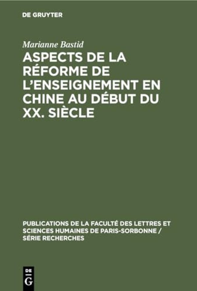 Aspects de la reforme de l'enseignement en Chine au debut du XX. siecle