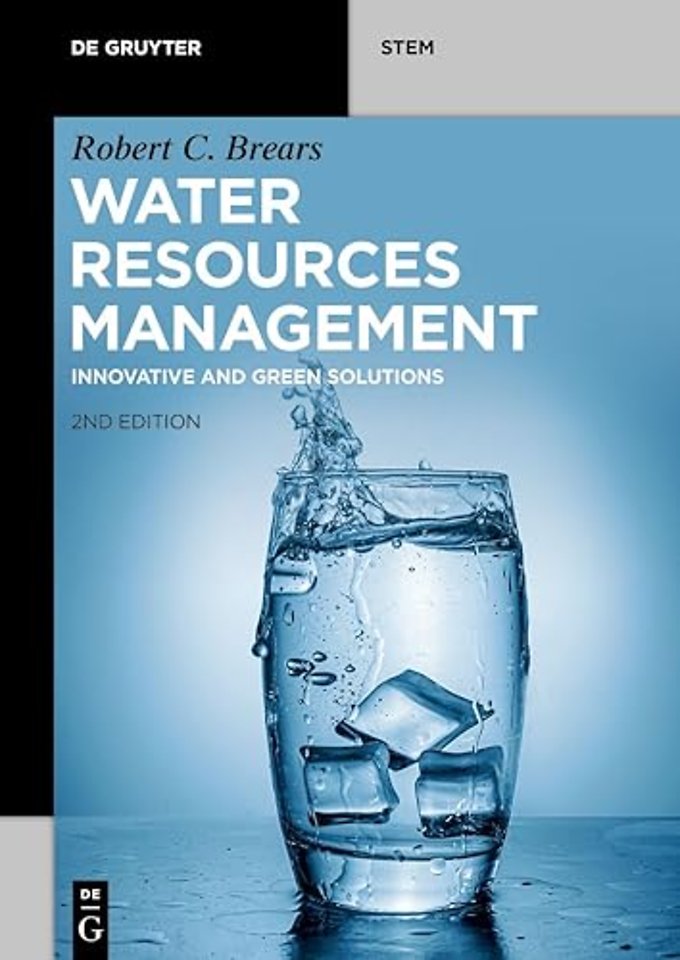 Water Resources Management – Innovative and Green Solutions
