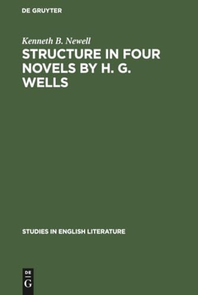 Structure in four novels by H. G. Wells