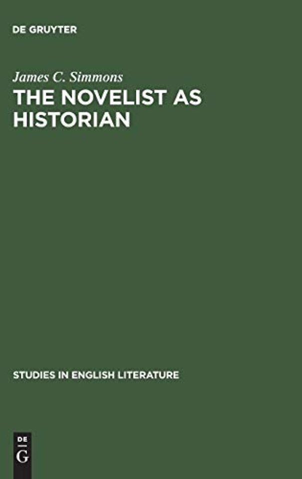 The novelist as historian – Essays on the Victorian historical novel