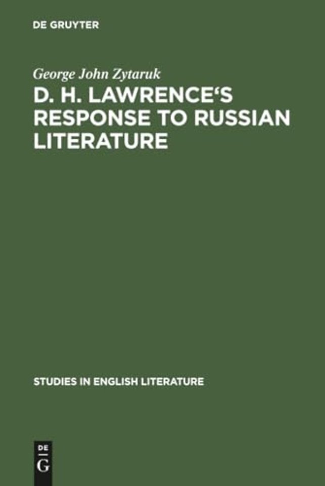 D. H. Lawrence`s response to Russian literature
