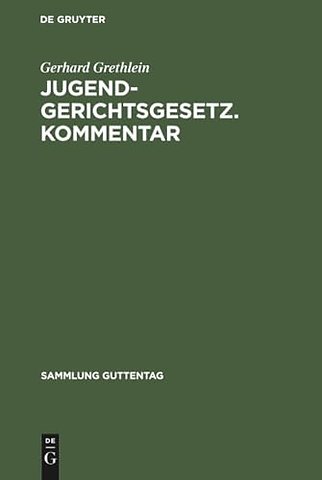 Jugendgerichtsgesetz. Kommentar