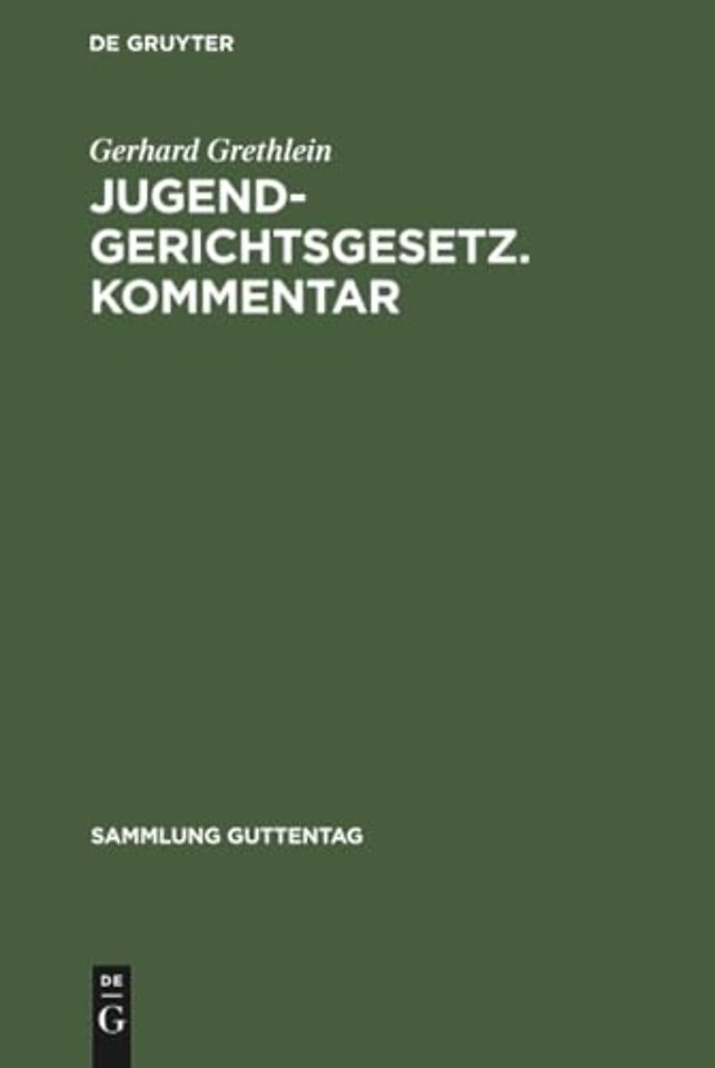 Jugendgerichtsgesetz. Kommentar