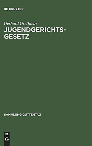 Jugendgerichtsgesetz – Kommentar