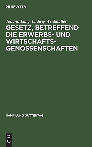 Gesetz, betreffend die Erwerbs– und Wirtschaftsg – Kleiner Kommentar