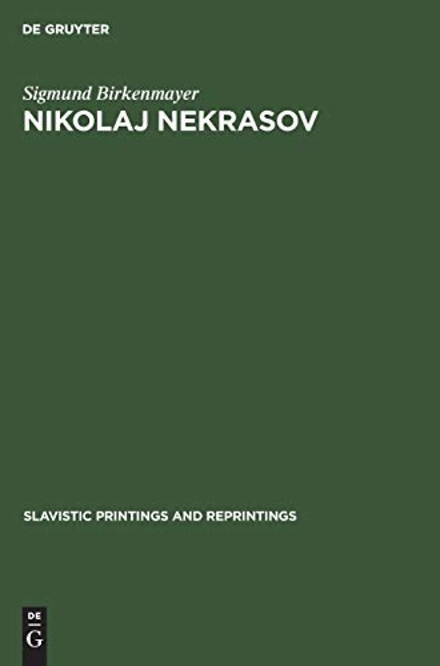 Nikolaj Nekrasov – His life and poetic art