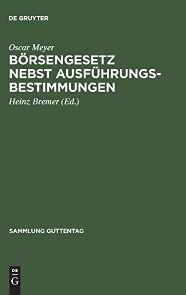 Borsengesetz nebst Ausfuhrungsbestimmungen