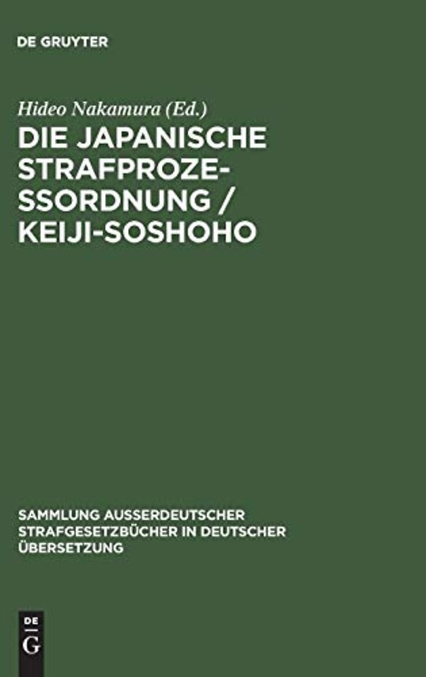 Die japanische Strafprozeßordnung / Keiji-Soshoho