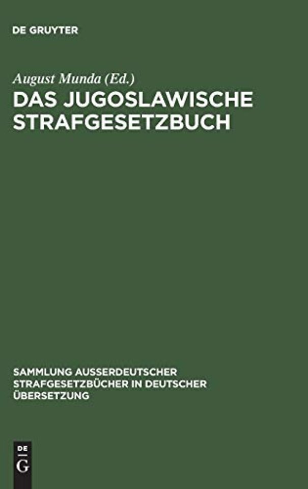 Das Jugoslawische Strafgesetzbuch – vom 2. März 1951