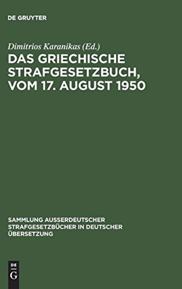 Das griechische Strafgesetzbuch, vom 17. August 1950