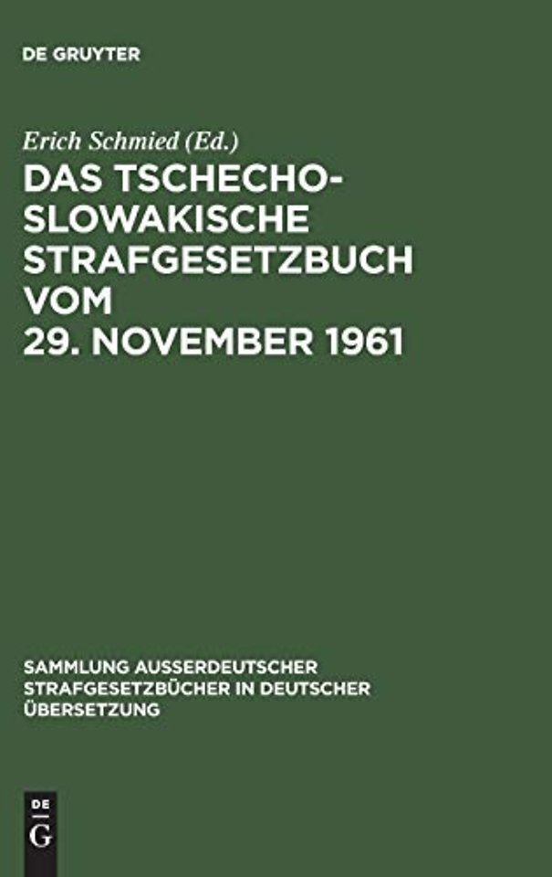 Das Tschechoslowakische Strafgesetzbuch vom 29. November 1961