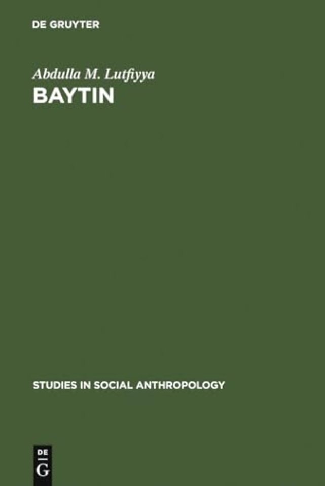 Baytin – A Jordanian Village. A Study of Social Institutions and Social Change in a Folk Community