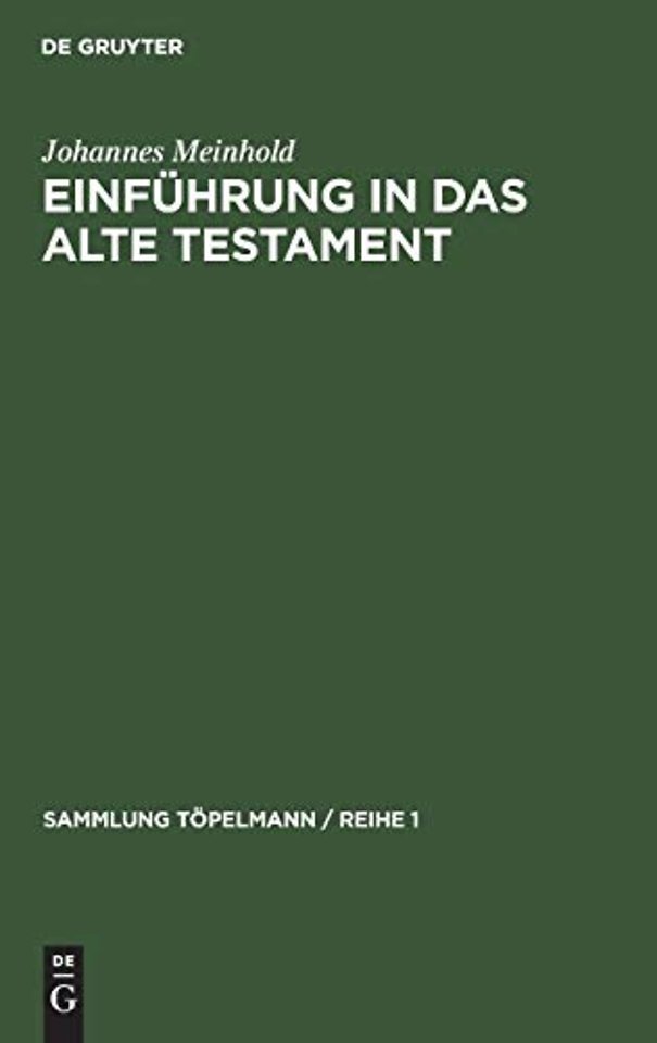 Einführung in das Alte Testament – Geschichte, Literatur und Religion Israels