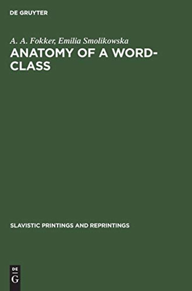 Anatomy of a word–class – A chapter of Polish grammar
