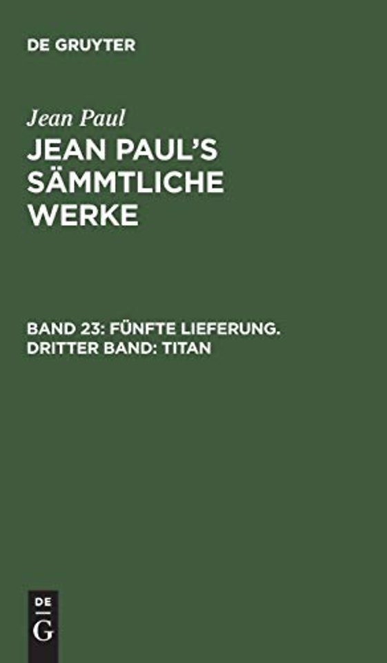 Fünfte Lieferung. Dritter Band: Titan – Dritter Band