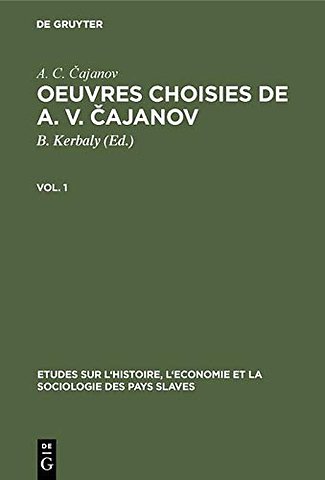Oeuvres Choisies de A. V. Čajanov