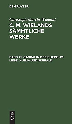 Gandalin oder Liebe um Liebe. Klelia und Sinibald