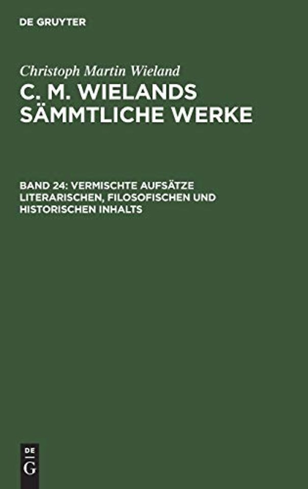 Vermischte Aufsatze Literarischen, Filosofischen Und Historischen Inhalts