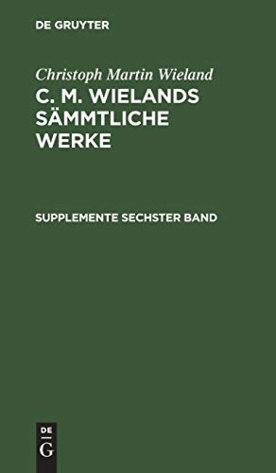 Supplemente, Sechster Band