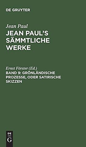Grönländische Prozesse, oder Satirische Skizzen