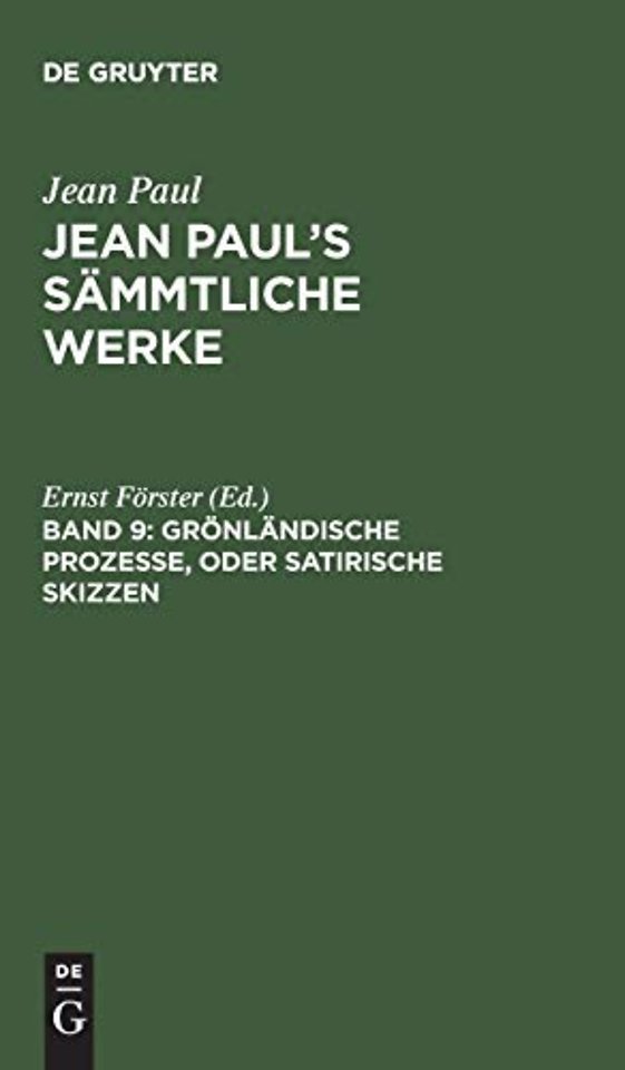 Grönländische Prozesse, oder Satirische Skizzen