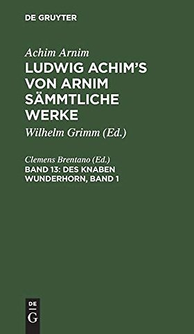 Des Knaben Wunderhorn, Band 1 – Alte deutsche Lieder