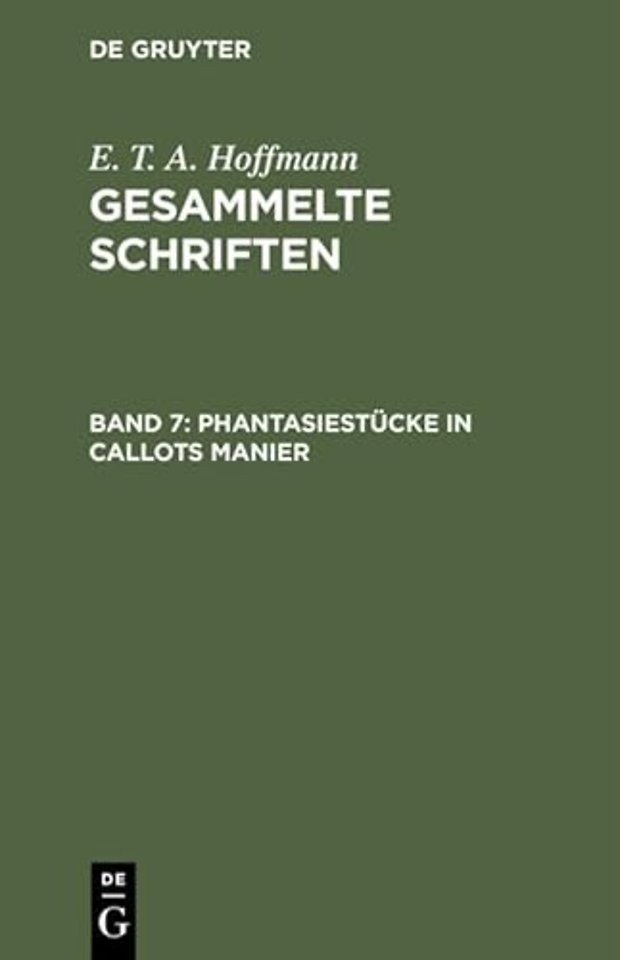Phantasiestücke in Callots Manier – Blätter aus dem Tagebuche eines reisenden Enthusiasten. Zwei Theile
