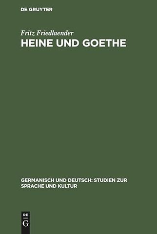 Heine und Goethe