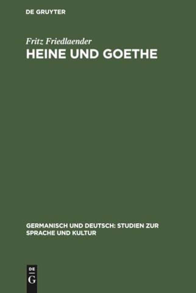 Heine und Goethe