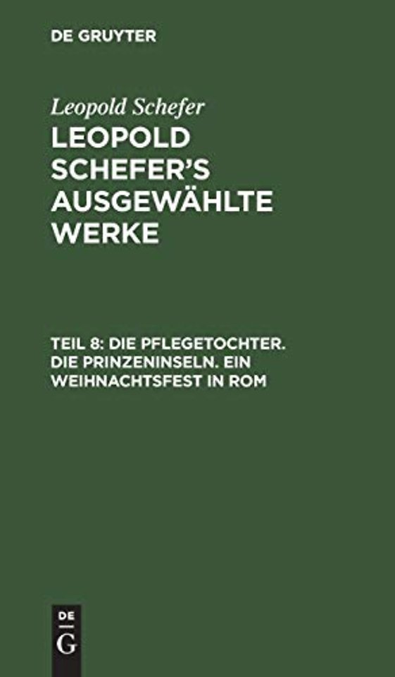 Die Pflegetochter. Die Prinzeninseln. Ein Weihnachtsfest in Rom