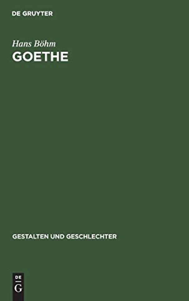 Goethe – Grundzüge seines Lebens und Werkes