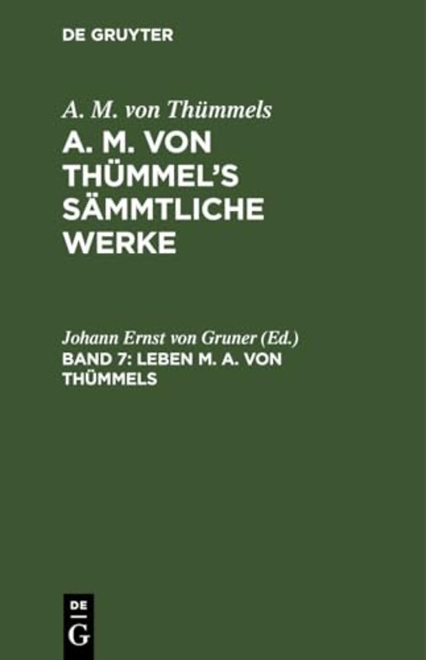 Leben M. A. von Thümmels