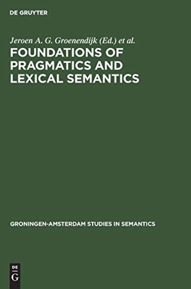Foundations of pragmatics and lexical semantics