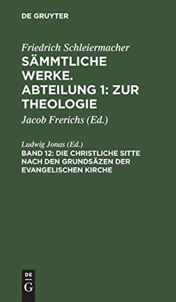 Die christliche Sitte nach den Grundsäzen der evangelischen Kirche