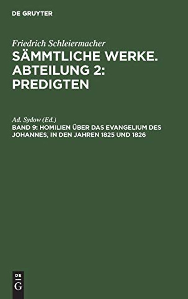 Homilien uber das Evangelium des Johannes, in den Jahren 1825 und 1826