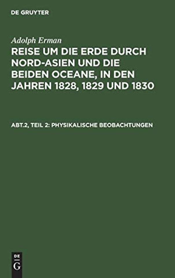 Inclinationen und Intensitäten, Declinationsbeobachtungen auf der See, periodische Declinationsveränderungen