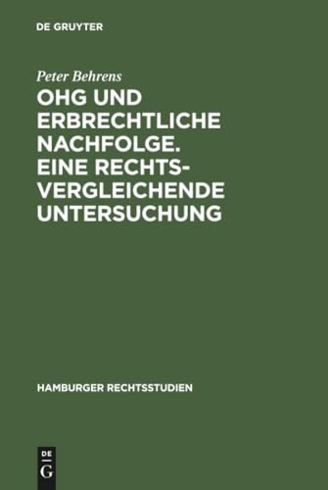 OHG und erbrechtliche Nachfolge. Eine rechtsvergleichende Untersuchung